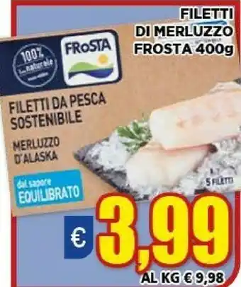 Vivo Supermercati Frosta Filetti di merluzzo offerta