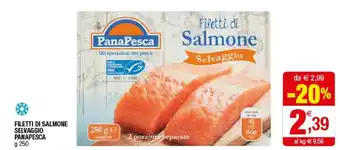 Iperal Pana pesca Filetti Di Salmone Selvaggio offerta