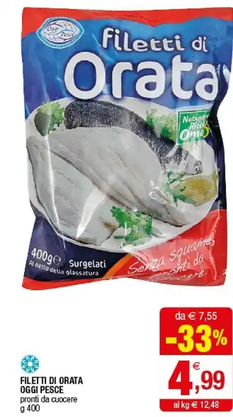 Iperal Oggi pesce Filetti Di Orata offerta