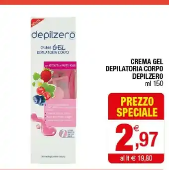 Iperal Depilzero Crema Gel Depilatoria Corpo offerta