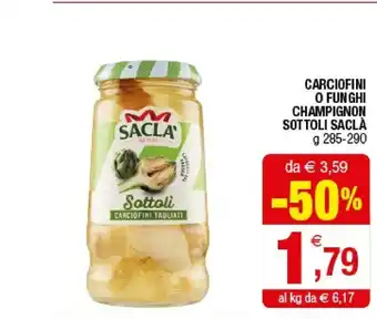 Iperal Saclà Sottolì Carciofini Tagliati 285 G(ml) offerta