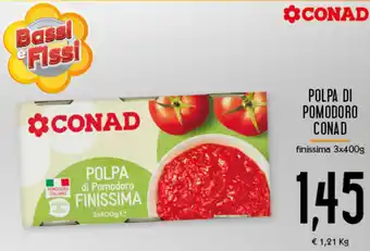 Conad Superstore Conad Polpa di Pomodoro 3x400g offerta