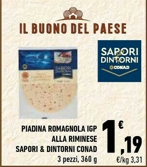 Conad Conad - Piadina Romagnola IGP Alla Riminese Sapori E Dintorni 360 G(ml) offerta