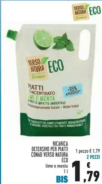 Conad Superstore Conad Ricarica Detersivo Per Piatti Lime E Menta Verso Natura Eco offerta