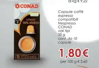 Conad Conad Capsule Caffe Espresso Compatibili Nespresso 100% Arabica offerta