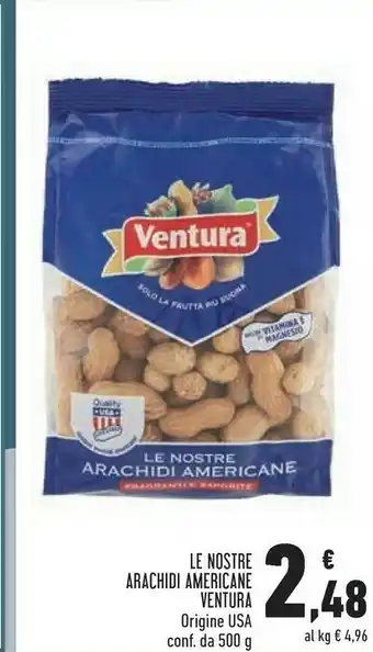 Conad Superstore Ventura - Le Nostre Arachidi Americane offerta