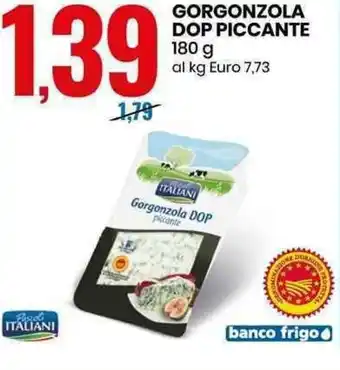 Eurospin Gorgonzola DOP Piccante 180g offerta