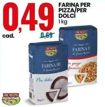 Eurospin Farina per Pizza/Per Dolci 1kg offerta