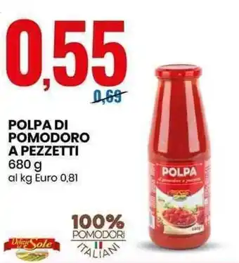 Eurospin Polpa di Pomodoro a Pezzetti 680g offerta