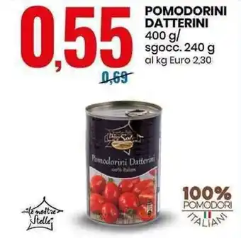 Eurospin Pomodorini Datterini 400g/240g offerta