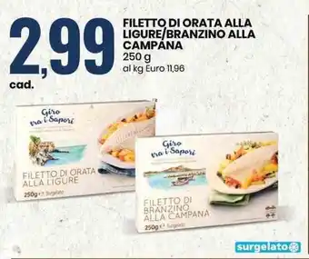 Eurospin Filetto di Orata Alla Ligure/Branzino Alla Campana 250g offerta