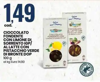 Eurospin Cioccolato Fondente con Limone di sorrento Igp/Al Latte con pistacchio verde di bronte Dop 100g offerta