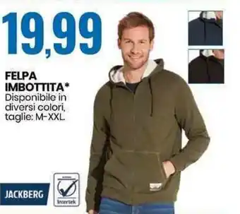 Eurospin Jackberg Felpa Imbottita M-XXL offerta
