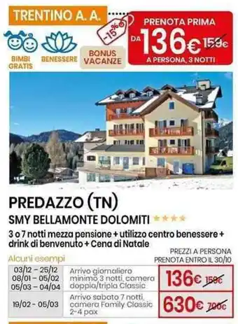 Eurospin Predazzo (TN) Smy Bellamonte Dolomiti offerta
