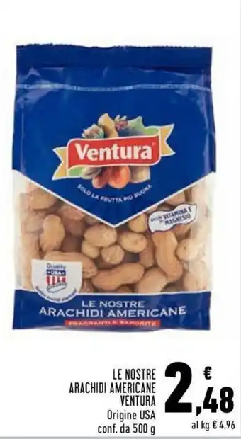 Conad Ventura Le Nostre Arachidi Americane 500g offerta