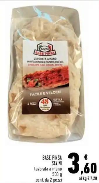 Conad Savini Base Pinsa 500g 2 pezzi offerta