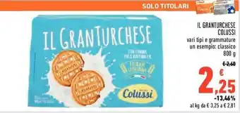 Conad Colussi Il Gran Turchese 800g offerta