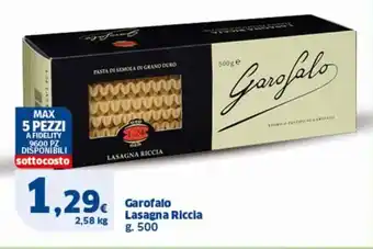 Sigma Garofalo Lasagna Riccia g. 500 offerta