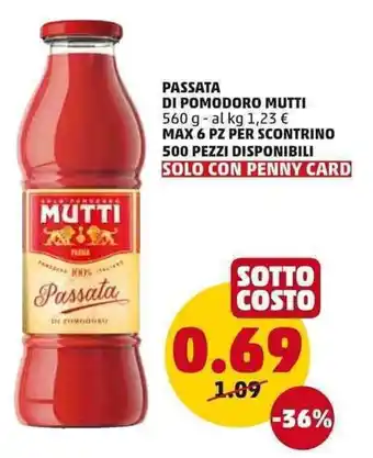 PENNY Mutti Passata di Pomodoro 560g offerta