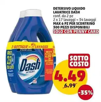 PENNY Dash Detersivo Liquido Lavatrice 2pz 17 lavaggi offerta