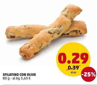 PENNY Sfilatino con Olive 80g offerta