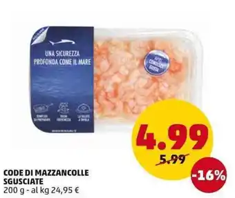 PENNY Code di Mazzancolle Sgusciate 200g offerta