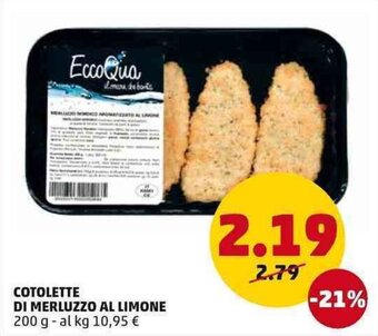 PENNY Cotolette di Merluzzo Al Limone 200g offerta