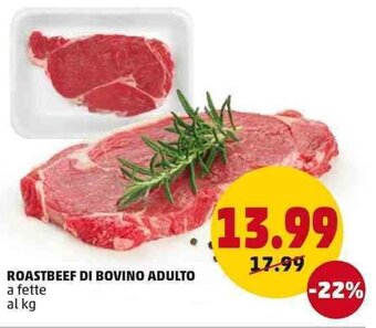 PENNY Roastbeef di bovino Adulto offerta