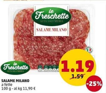 PENNY Le Freschette Salame Milano 100g offerta