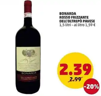 PENNY Bonarda Rosso Frizzante Dell'Oltrepò Pavese 1,5 litri offerta