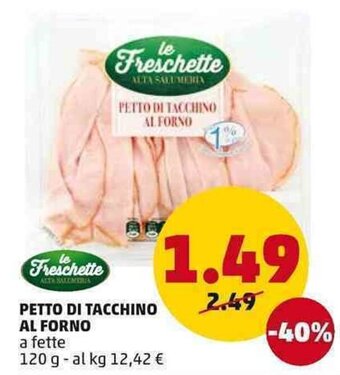 PENNY le Freschette Petto di Tacchino Al Forno 120g offerta