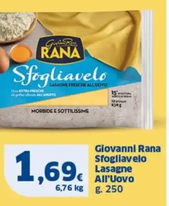 Sigma Giovanni Rana Sfogliavelo Lasagne All'Uovo g. 250 offerta