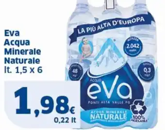 Sigma Eva Acqua Minerale Naturale lt. 1,5 x 6 offerta