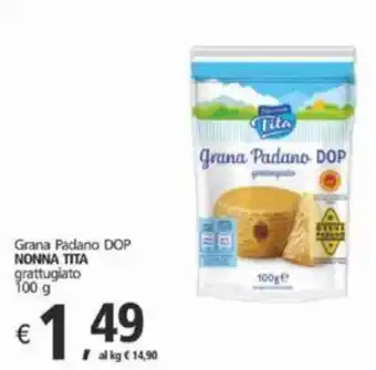 Supermercati Dok Grana Padano DOP NONNA TITA grattugiato 100 g offerta