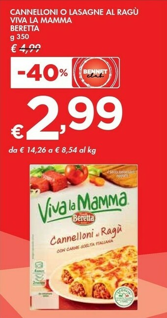 Bennet Beretta Cannelloni O Lasagne Al Ragu Viva La Mamma offerta