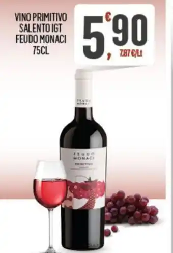 Despar VINO PRIMITIVO SALENTO IGT FEUDO MONACI 75CL offerta