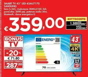 Bennet Samsung TV 43" LED 43AU7170 offerta