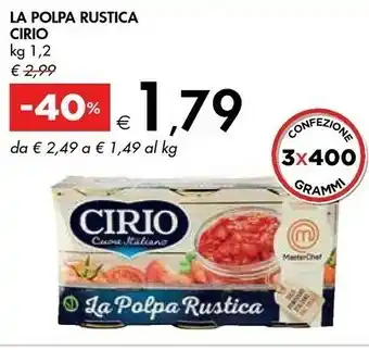 Bennet Cirio La Polpa Rustica offerta