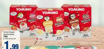 Famila Yomo Yomino Fragola/ Banana/cookie offerta