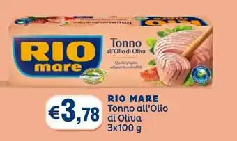 Famila Rio Mare Tonno All'Olio Di Oliva offerta