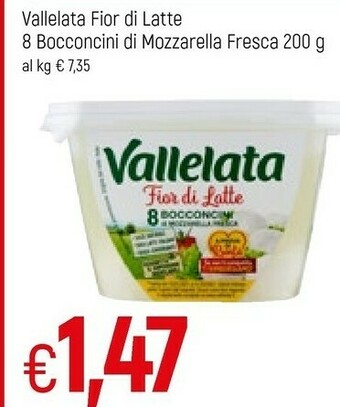 Famila Vallelata Mozzarella offerta