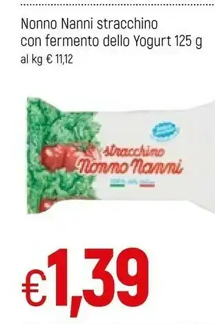 Famila Nonno Nanni Stracchino offerta