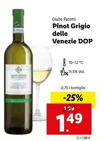 Lidl Giulio Pasotti Pinot Grigio Delle Venezie Dop offerta