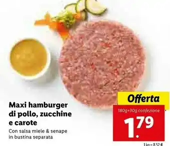 Lidl Miele Maxi Hamburger Di Pollo, Zucchine E Carote offerta