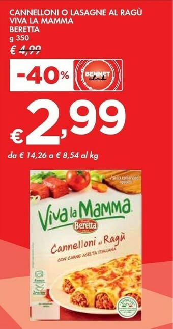 Bennet Beretta Cannelloni O Lasagne Al Ragu Viva La Mamma offerta