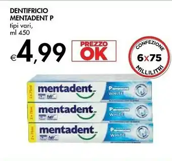 Bennet Mentadent P Dentifricio offerta