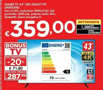 Bennet Samsung Smart TV 43" LED 43AU7170 offerta