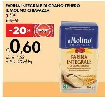 Bennet Il molino chiavazza Farina Integrale Di Grano Tenero offerta