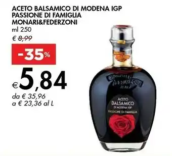Bennet Monari federzoni Aceto Balsamico Di Modena IGP Passione Di Famiglia offerta