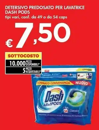 Bennet Dash Detersivo Predosato Per Lavatrice Pods offerta